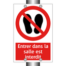Entrer dans la salle est interdit