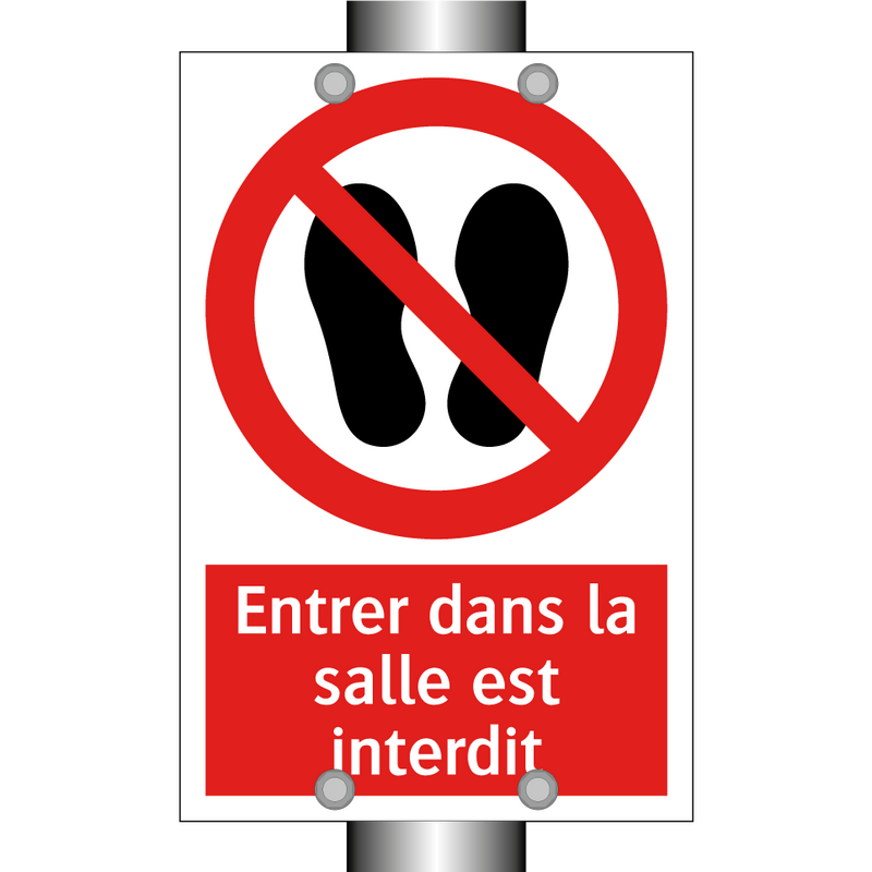 Entrer dans la salle est interdit
