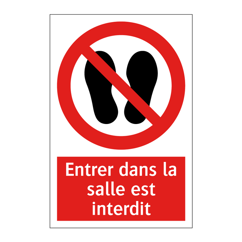 Entrer dans la salle est interdit