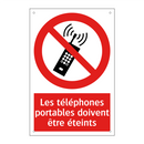 Les téléphones portables doivent être éteints
