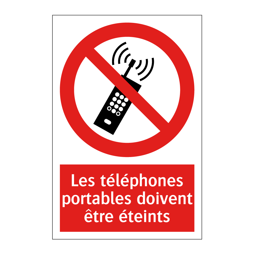 Les téléphones portables doivent être éteints