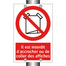 Il est interdit d'accrocher ou de coller des affiches