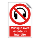 Musique avec écouteurs interdite
