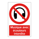 Musique avec écouteurs interdite