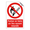 Fumer et faire un feu ouvert interdit