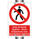 Zone de Haute Hygiène : Accès Uniquement avec Autorisation Spéciale