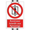 Ascenseur Interdit aux Personnes