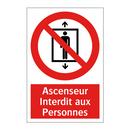 Ascenseur Interdit aux Personnes
