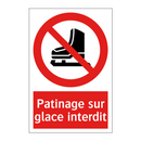 Patinage sur glace interdit