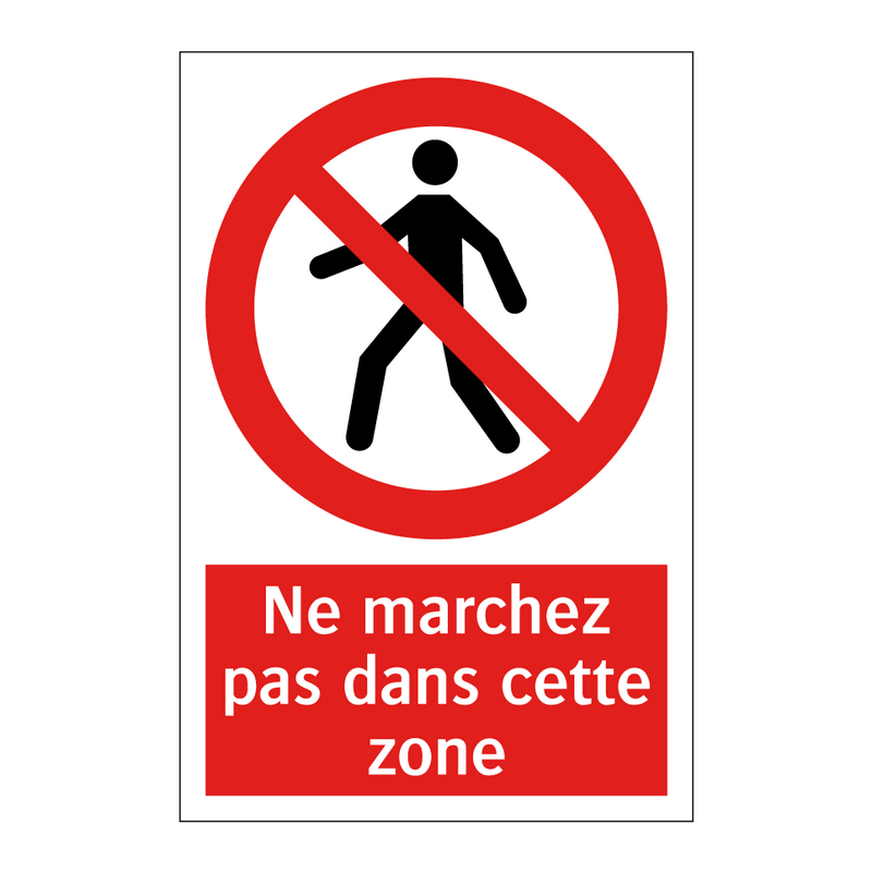 Ne marchez pas dans cette zone