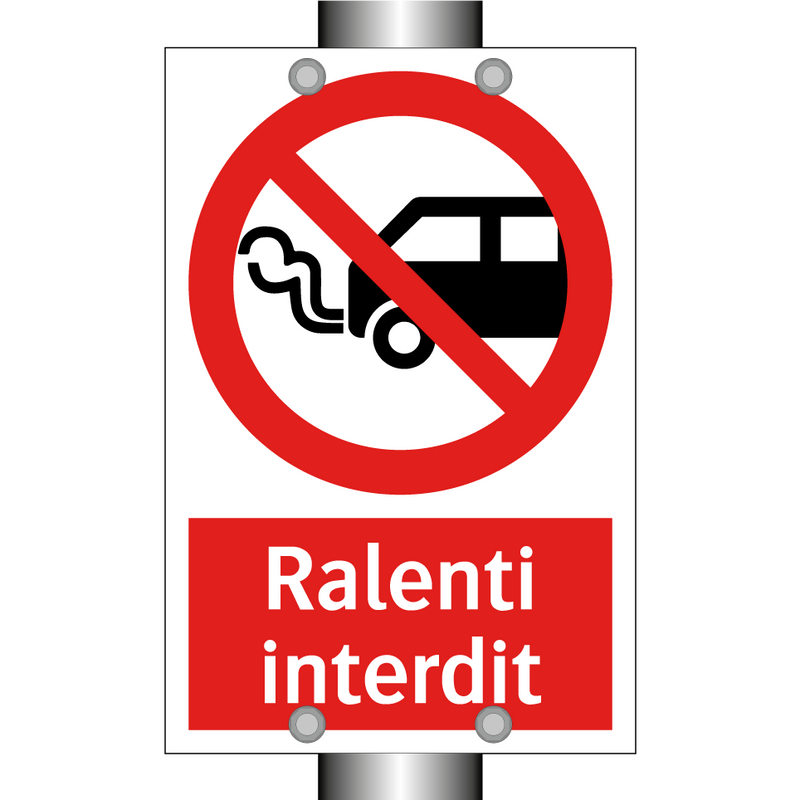 Ralenti interdit