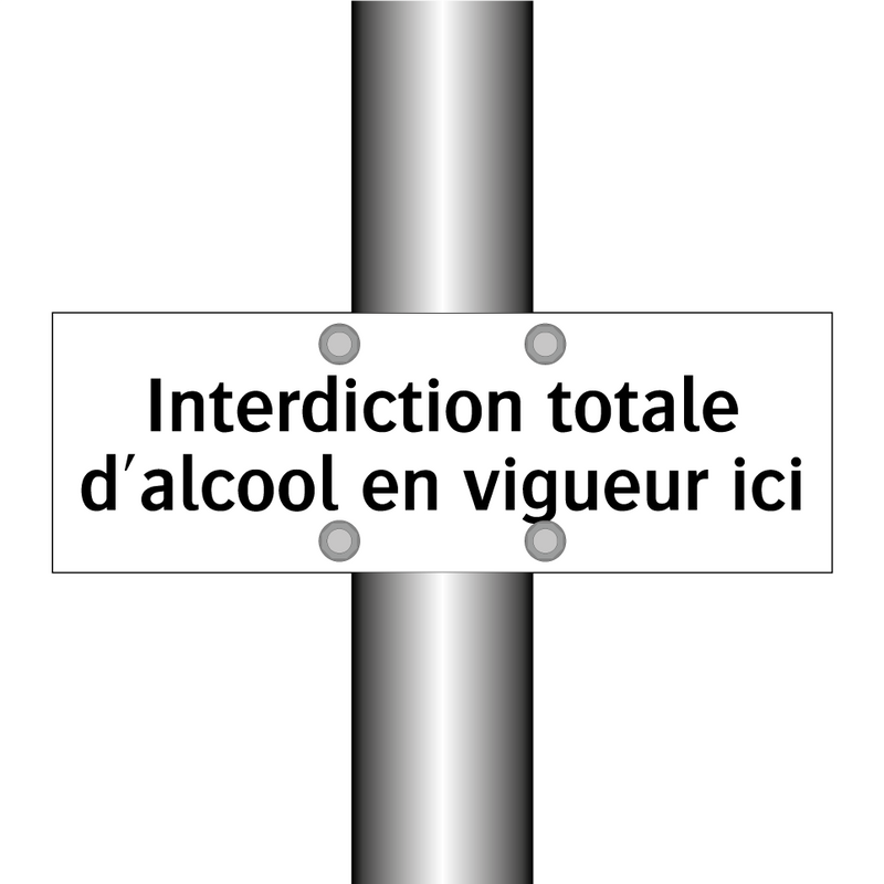 Interdiction totale d'alcool en vigueur ici