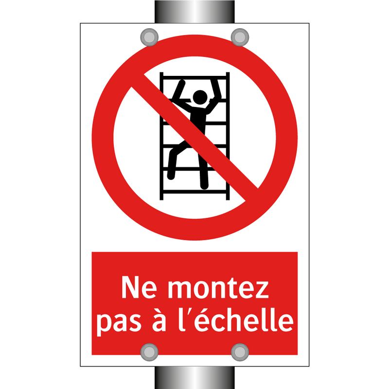 Ne montez pas à l'échelle