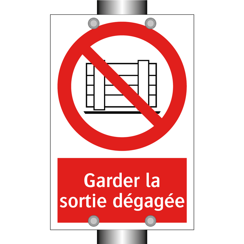 Garder la sortie dégagée