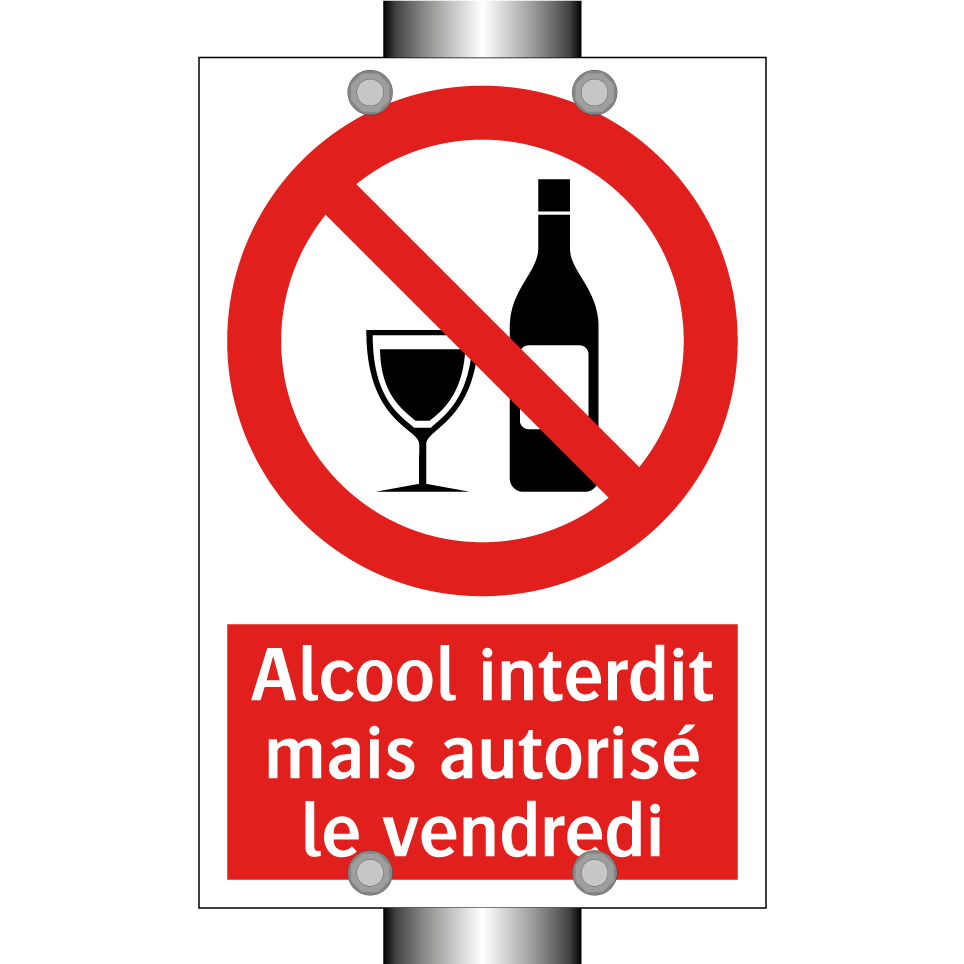 Alcool interdit mais autorisé le vendredi