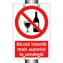 Alcool interdit mais autorisé le vendredi