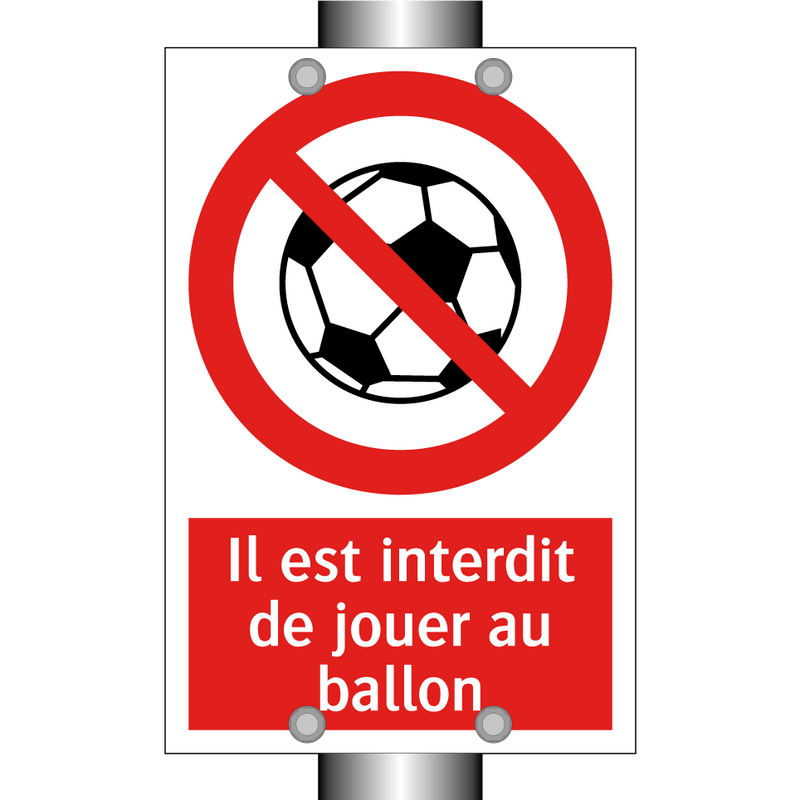 Il est interdit de jouer au ballon