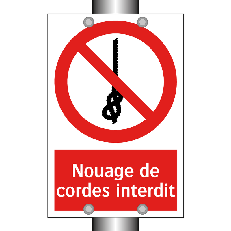Nouage de cordes interdit
