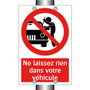 Ne laissez rien dans votre véhicule