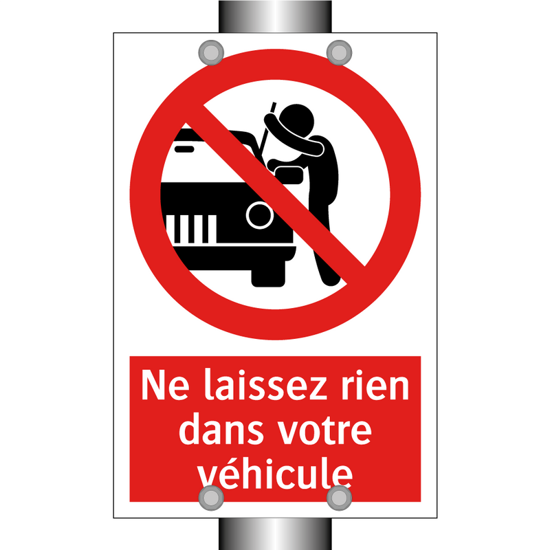 Ne laissez rien dans votre véhicule