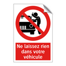 Ne laissez rien dans votre véhicule