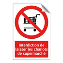 Interdiction de laisser les chariots de supermarché