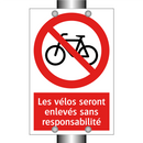 Les vélos seront enlevés sans responsabilité