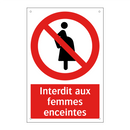 Interdit aux femmes enceintes