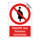 Interdit aux femmes enceintes