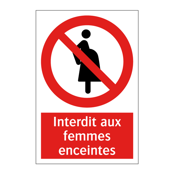 Interdit aux femmes enceintes