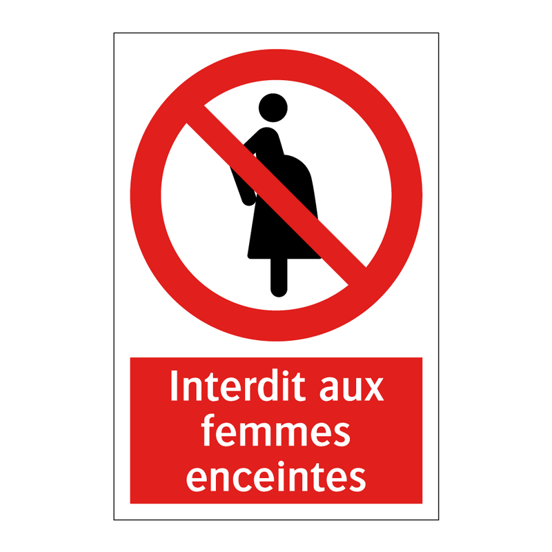 Interdit aux femmes enceintes