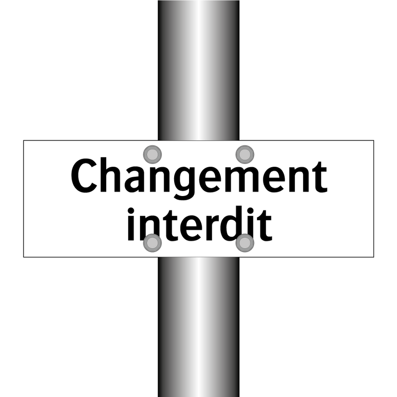 Changement interdit