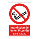 Interdiction de fumer. Propriété sans tabac