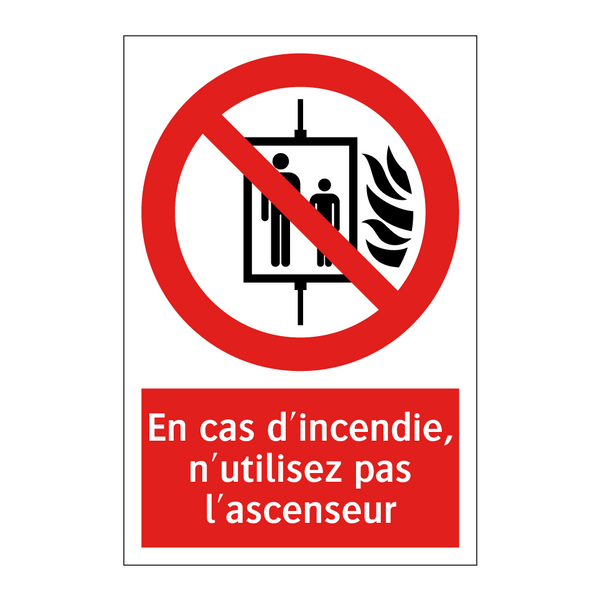 En cas d'incendie, n'utilisez pas l'ascenseur