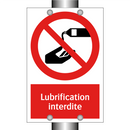 Lubrification interdite