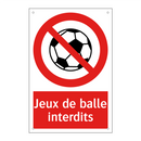 Jeux de balle interdits