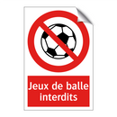 Jeux de balle interdits