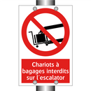 Chariots à bagages interdits sur l'escalator
