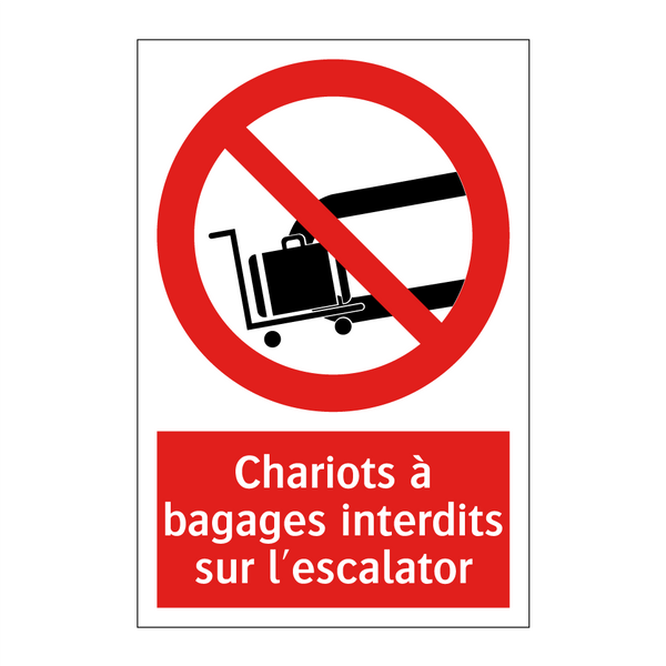 Chariots à bagages interdits sur l'escalator