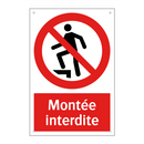 Montée interdite