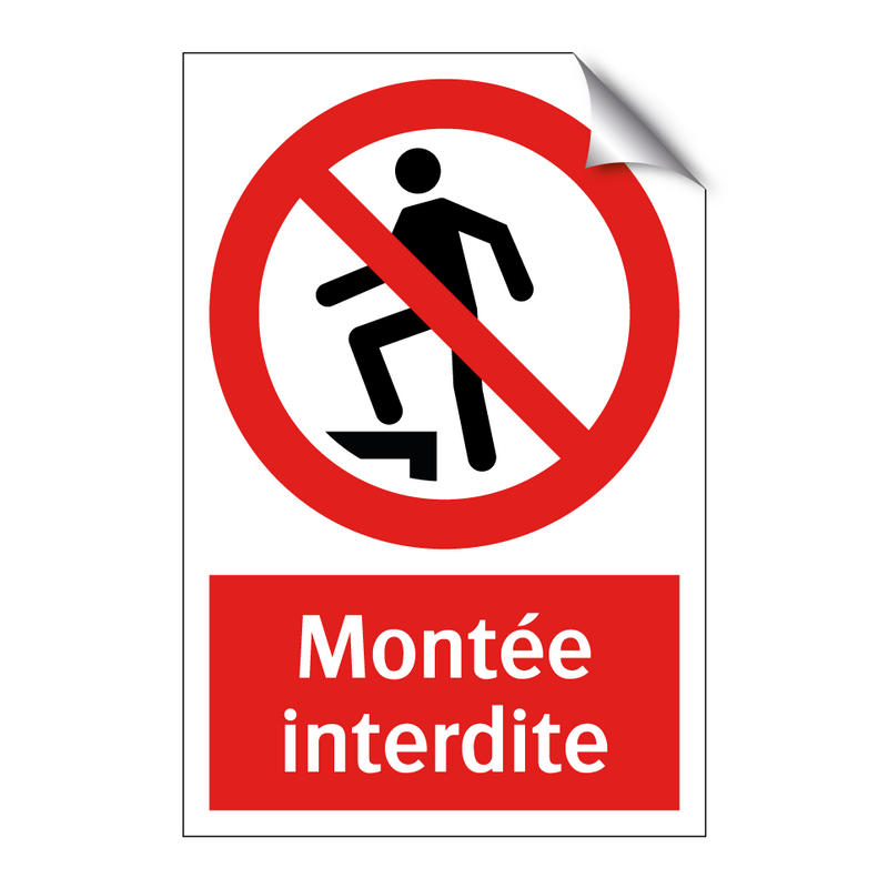 Montée interdite