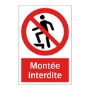 Montée interdite