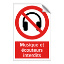 Musique et écouteurs interdits