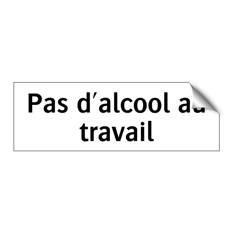 Pas d'alcool au travail