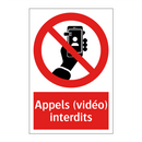 Appels (vidéo) interdits