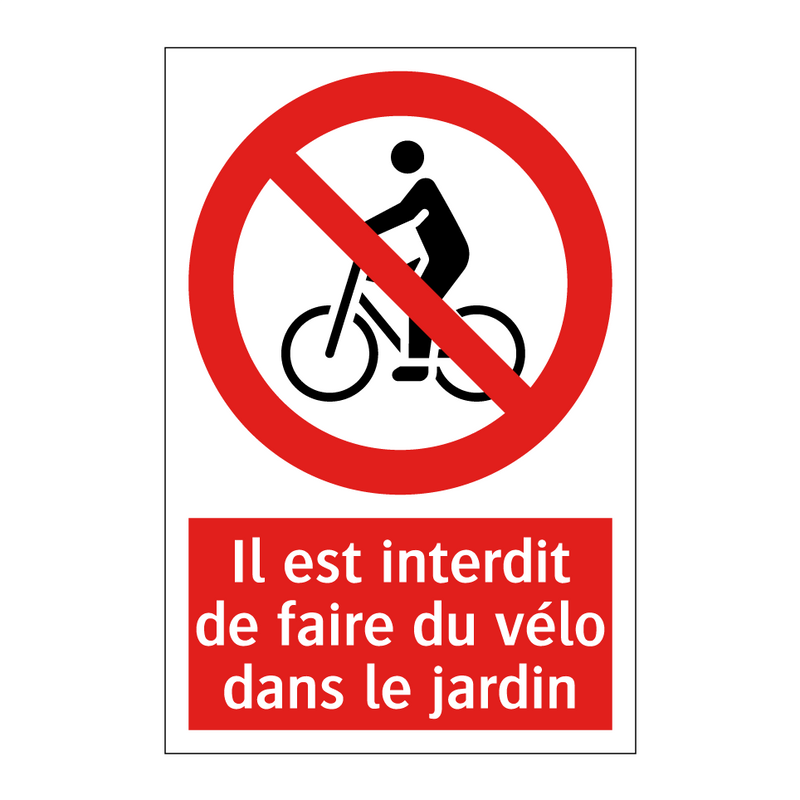 Il est interdit de faire du vélo dans le jardin