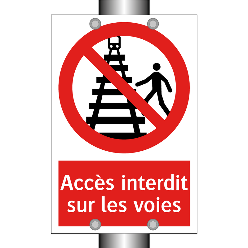 Accès interdit sur les voies