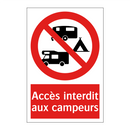 Accès interdit aux campeurs