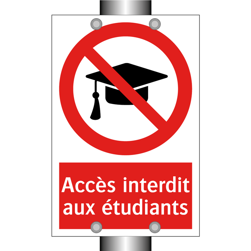 Accès interdit aux étudiants