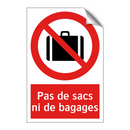 Pas de sacs ni de bagages
